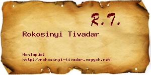 Rokosinyi Tivadar névjegykártya